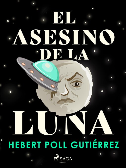 Title details for El Asesino de la Luna by Hebert Poll Gutiérrez - Available